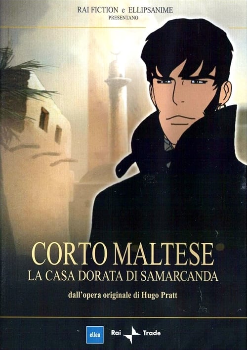 Corto+Maltese%3A+La+Casa+Dorata+di+Samarcanda