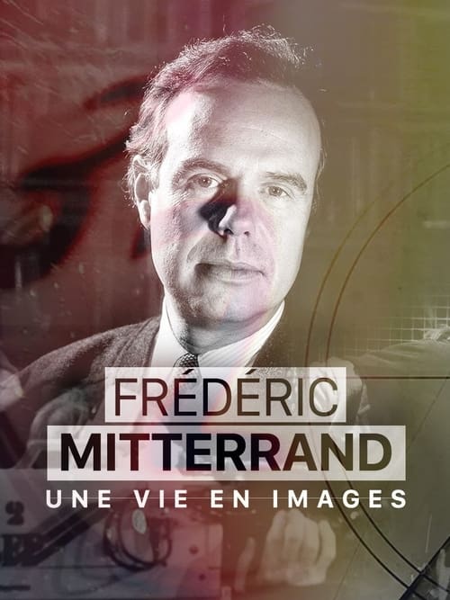 Fr%C3%A9d%C3%A9ric+Mitterrand%2C+une+vie+en+images