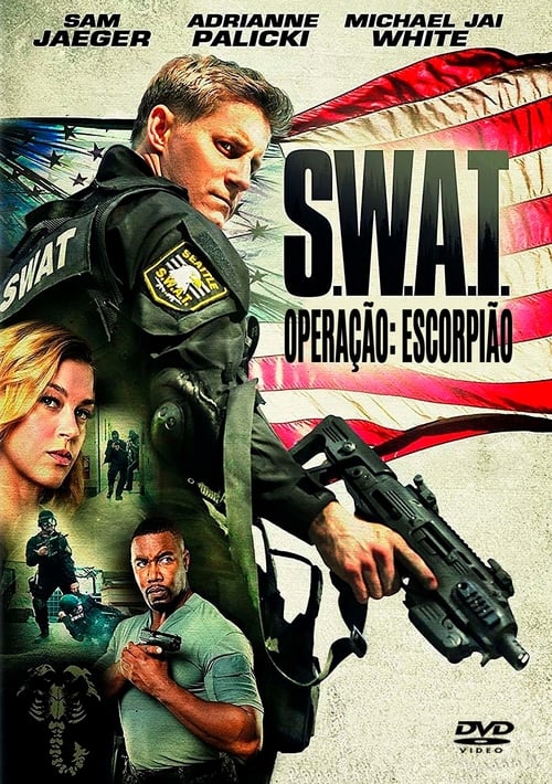 S.W.A.T. - Operação Escorpião (2017) PelículA CompletA 1080p en LATINO espanol Latino