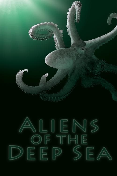 Aliens+of+the+Deep+Sea