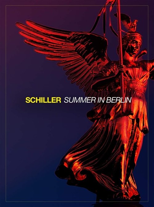 Schiller Live In Berlin - The Concert poster
