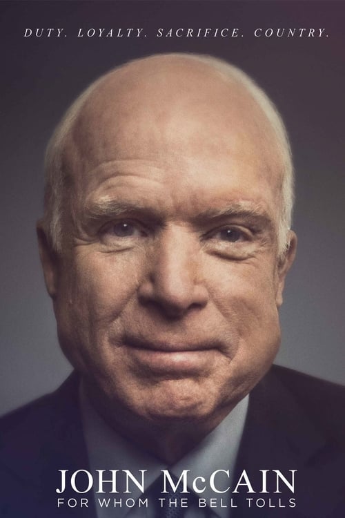 John McCain: For Whom the Bell Tolls (2018) Download HD 1080p