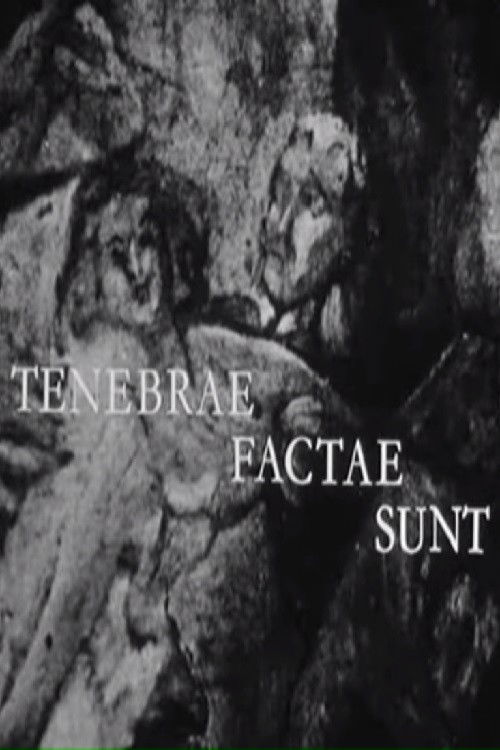 Tenebrae factae sunt