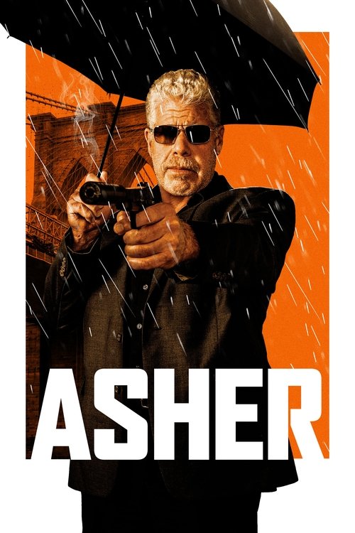 Asher (2018) Watch Full HD Streaming Online in HD-720p Video Quality