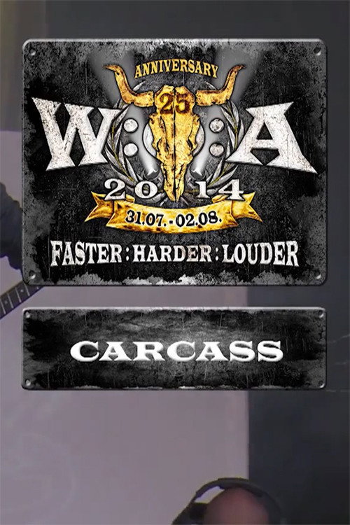 Carcass: Wacken Open Air poster 2