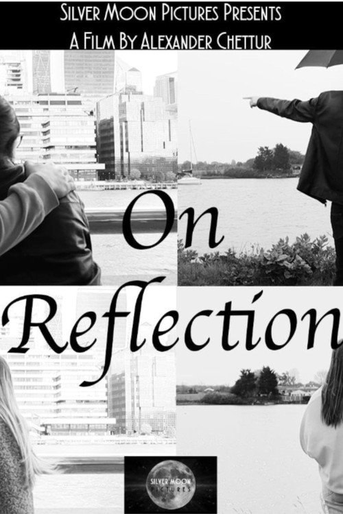 On Reflection Poster