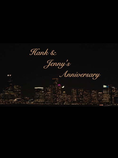 Hank and Jenny's Anniversary Poster