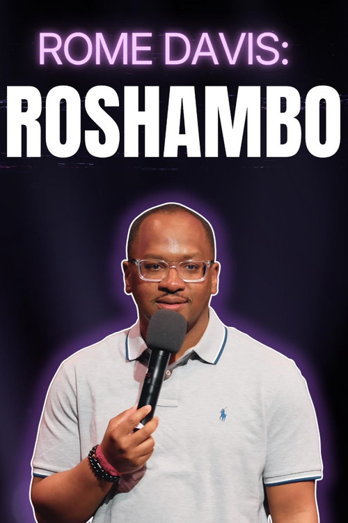 Rome Davis: Roshambo