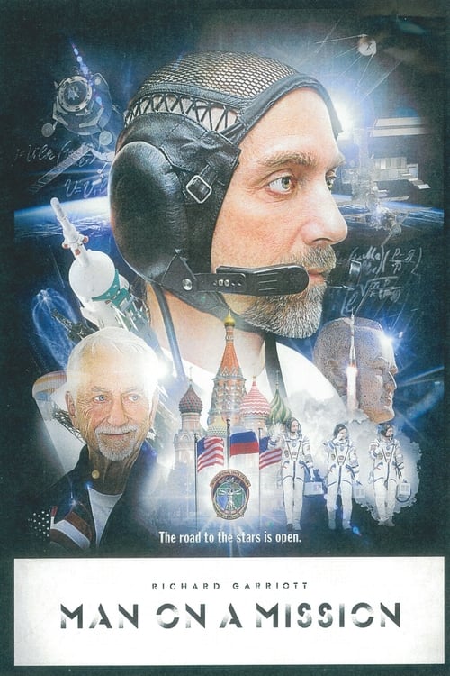 Man On a Mission: Richard Garriott's Road to the Stars Ganzer Film (2010) Stream Deutsch