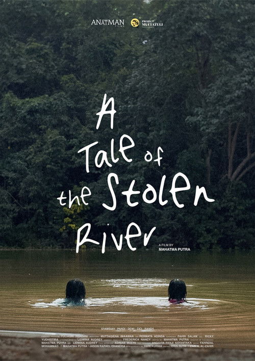 A Tale of the Stolen River