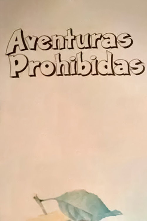 Aventuras Prohibidas Poster
