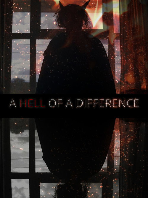 A Hell of a Difference Poster