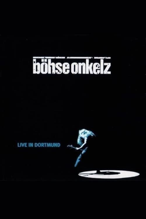 B%C3%B6hse+Onkelz+-+Live+in+Dortmund