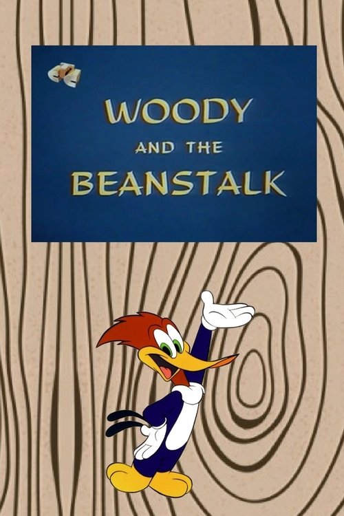 Woody+and+the+Beanstalk