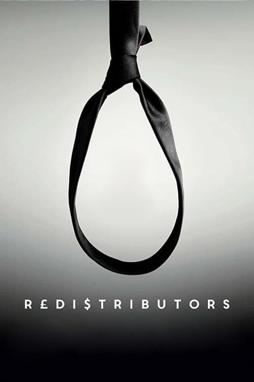 Redistributors (2016) Watch Full HD Movie google drive