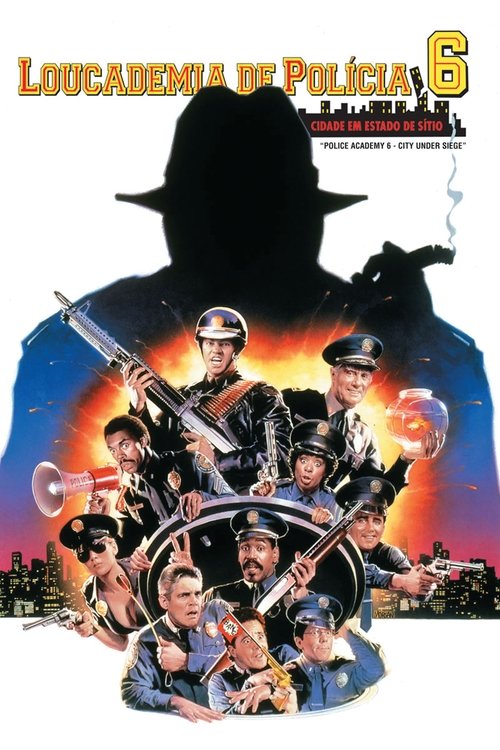 Assistir ! Academia de Polícia 6: Cidade Sitiada 1989 Filme Completo Dublado Online Gratis