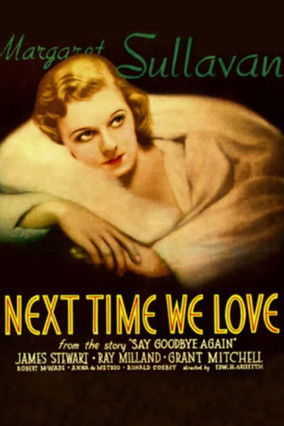 Next Time We Love (1936) PHIM ĐẦY ĐỦ [VIETSUB]