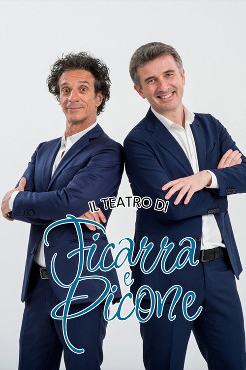 Il teatro di Ficarra e Picone电影海报