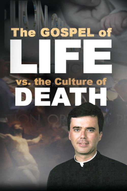 The Gospel of Life vs. The Culture of Death电影海报