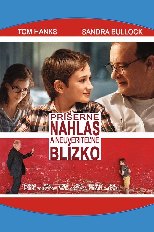 Príšerne nahlas a neuveriteľne blízko