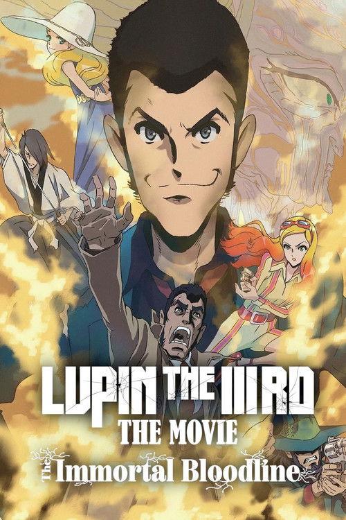 LUPIN THE IIIRD: The Movie - The Immortal Bloodline