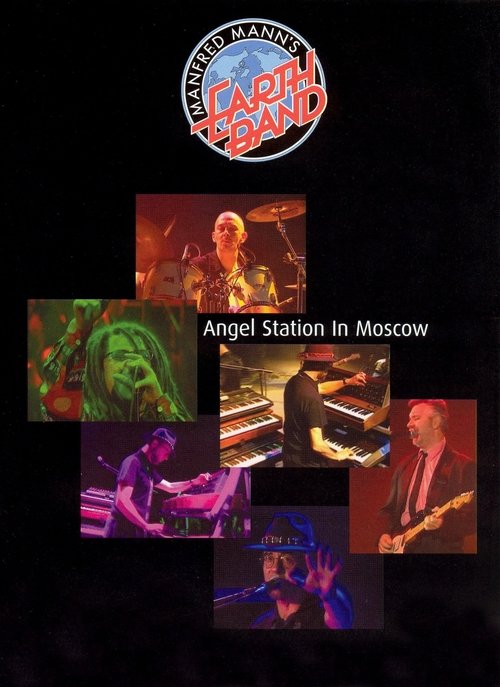 Manfred Mann's Earth Band: Angel Station in Moscow Poster
