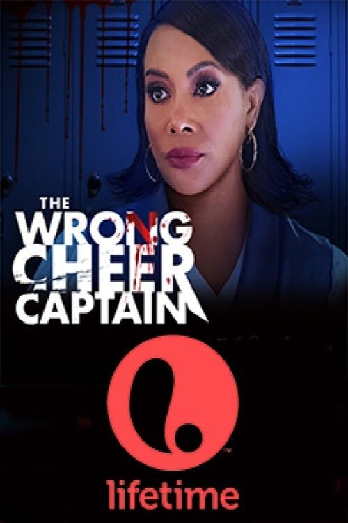 Watch The Wrong Cheer Captain (2021) Full Movie Online Free