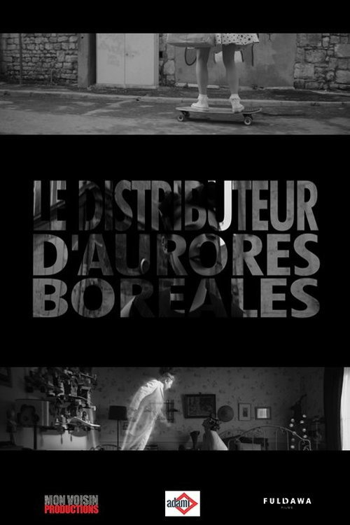 Le Distributeur d’aurores boréales poster 2