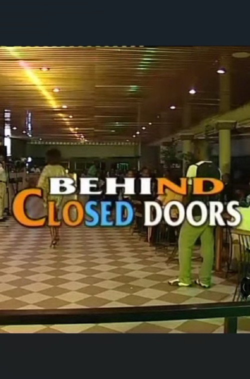 Behind Closed Doors Poster