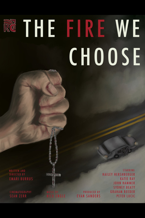 The Fire We Choose电影海报