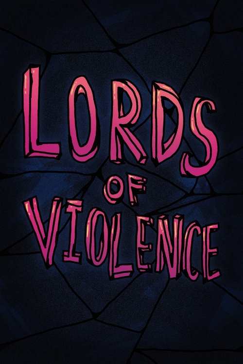 Lords of Violence Poster