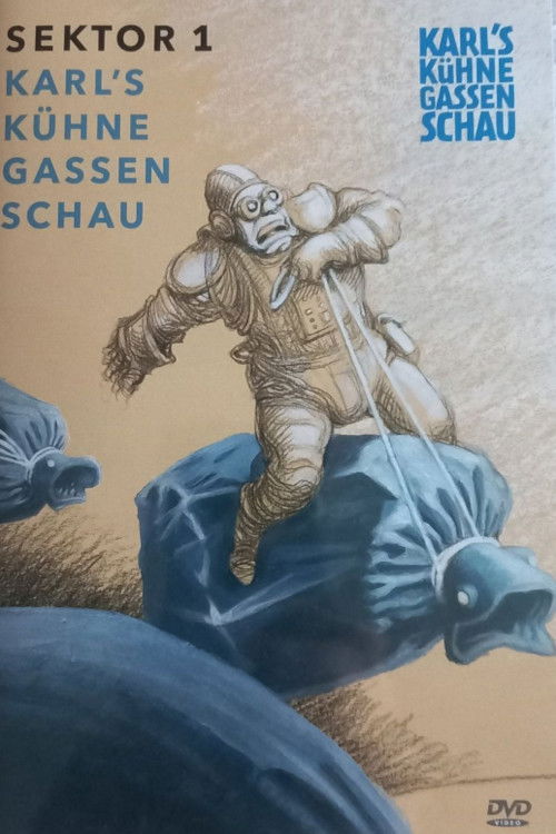 Karl's Kühne Gassenschau Sektor 1