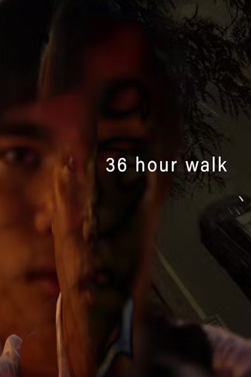36 Hour Walk Poster