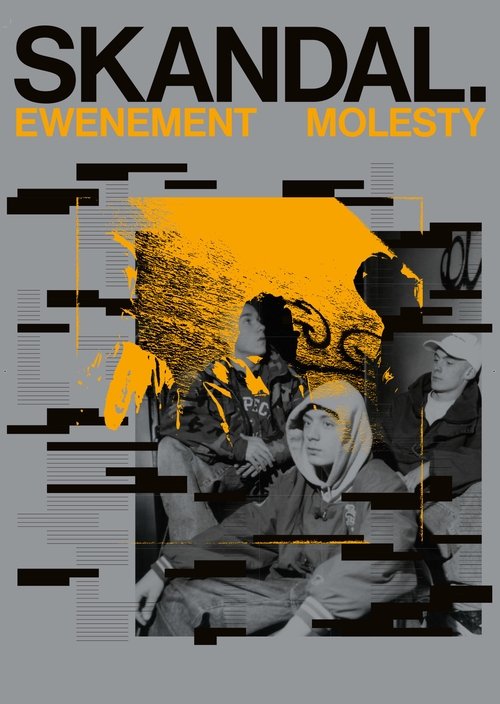Poster of Skandal. Ewenement Molesty