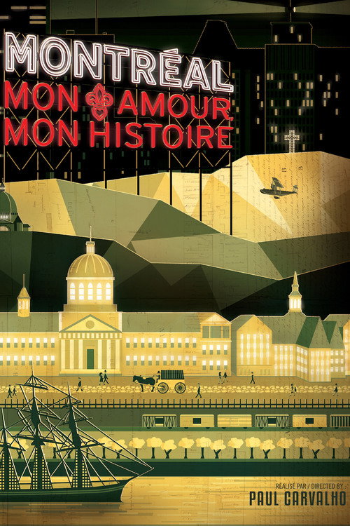 Montreal, mon amour, mon histoire电影海报