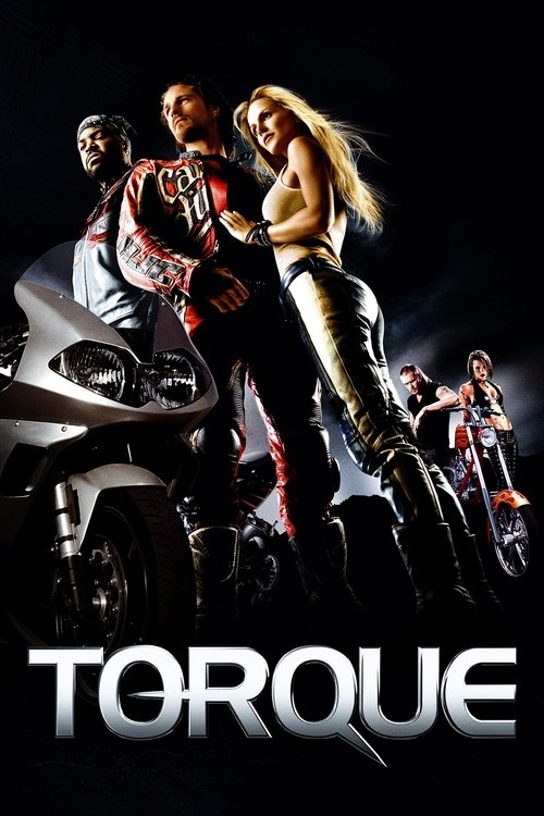 Torque (2004) Full Movie