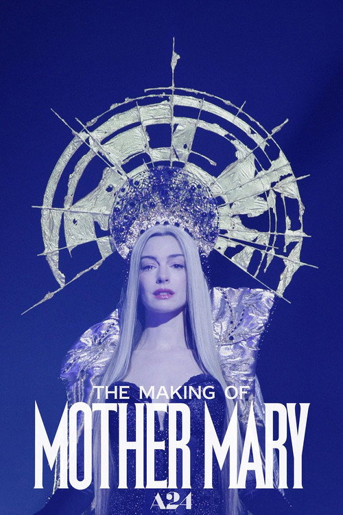 The Making of Mother Mary Poster