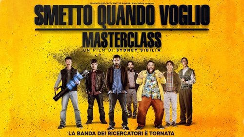 Smetto quando voglio - Masterclass (2017) Regarder Film complet Streaming en ligne