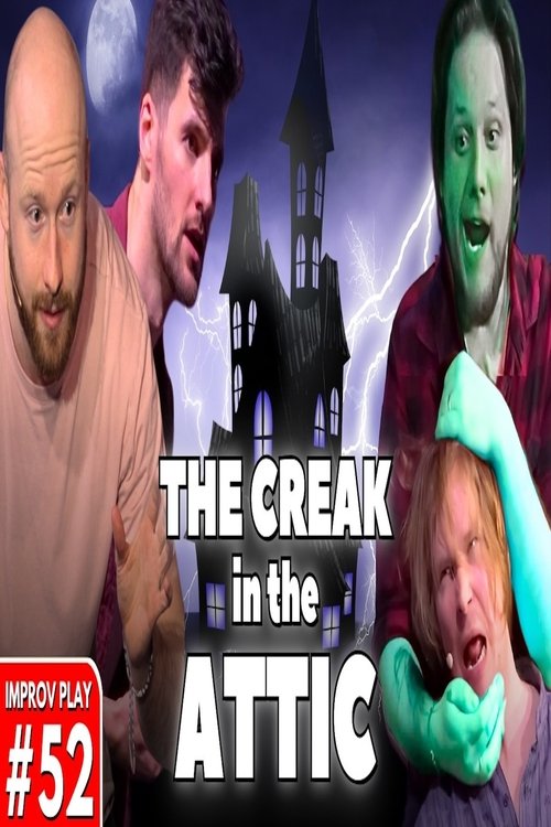 The Creak In The Attic