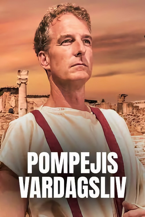 Pompejis vardagsliv电影海报