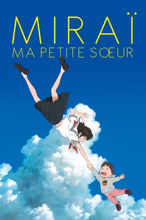 Regarder Miraï, ma petite sœur (2018) Film Complet en ligne Gratuit