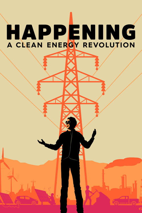 Movie image Happening: A Clean Energy Revolution 