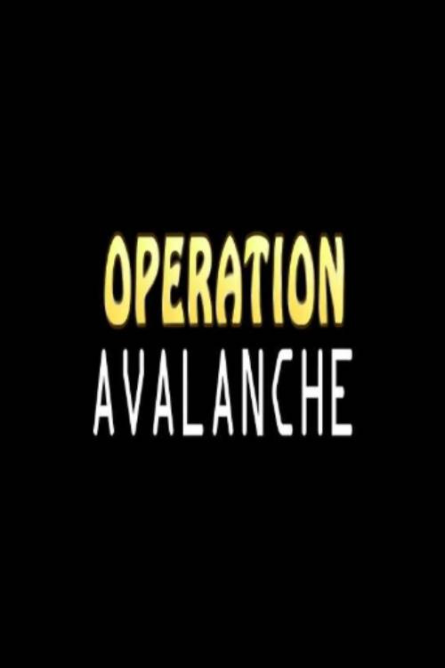 Operation Avalanche Poster