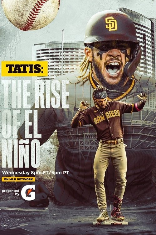 Tatis: The Rise of El Niño Poster