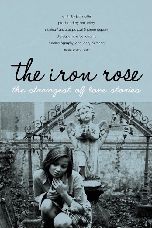 The Iron Rose