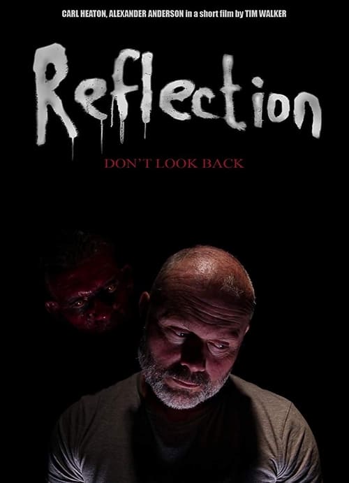 Reflection (2019) Watch Full HD google drive