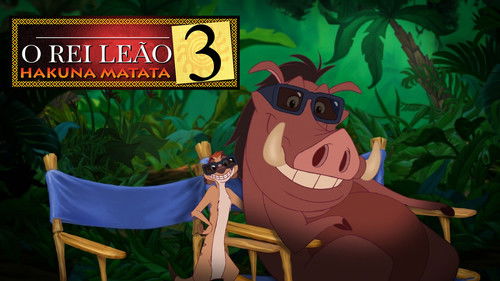 Le Roi lion 3 : Hakuna matata (2004)