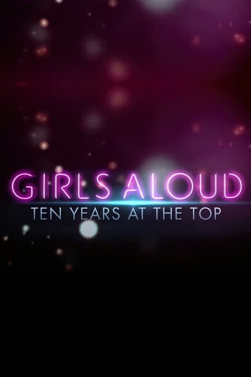 Girls+Aloud%3A+Ten+Years+at+the+Top