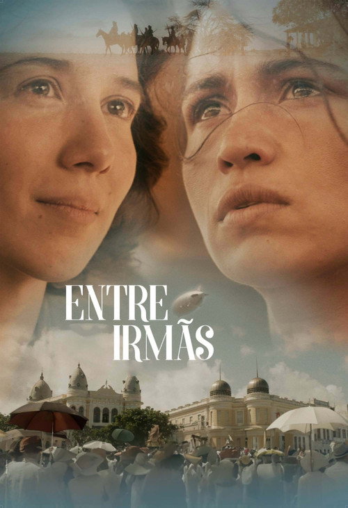 Entre Irm&atilde;s电影海报