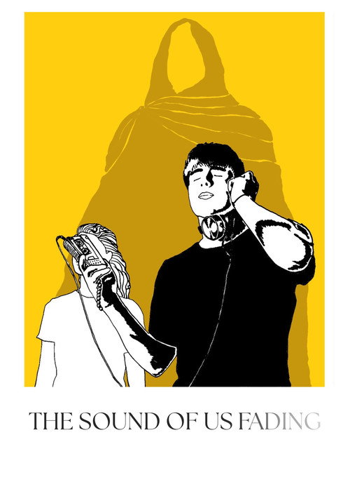 The Sound of Us Fading's poster